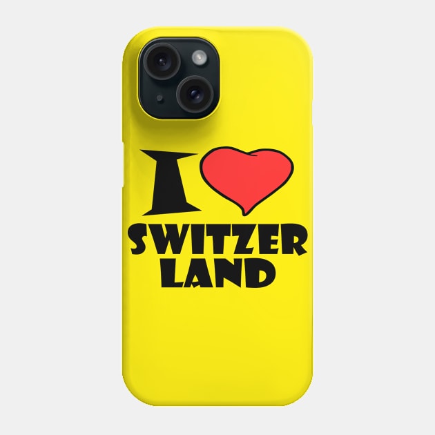 I love Switzerland Phone Case by Milaino