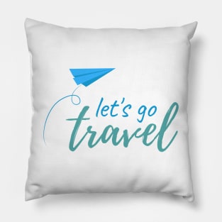 Let`s Go Travel Pillow