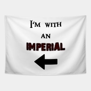 I'm with an Imperial Tapestry