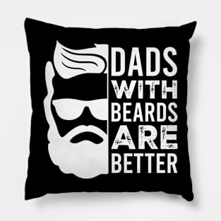 Dads with Beards are Better Pillow