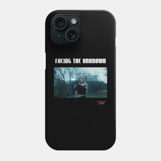 Facing The Unknown Phone Case