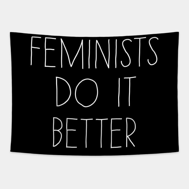 Feminists do it better Tapestry by Blister