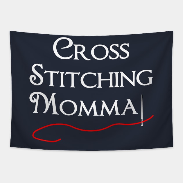 Cross Stitching Momma White Text Tapestry by Barthol Graphics