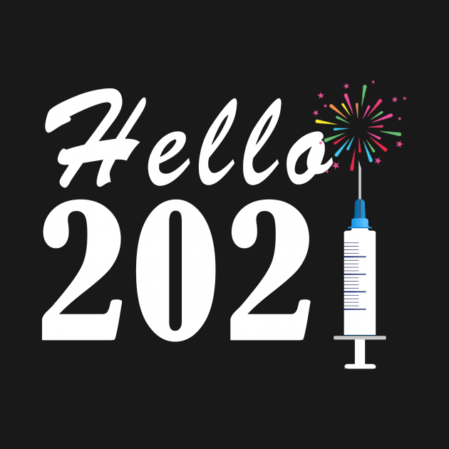 Hello 2021 by BuzzTeeStore