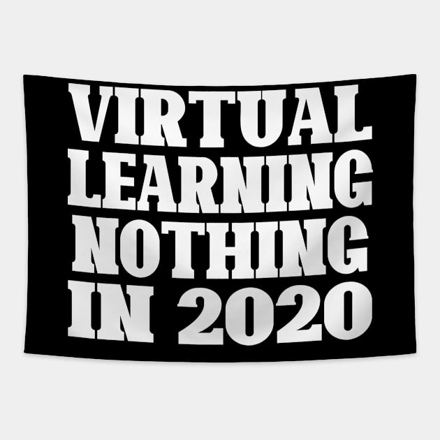 virtual learning no thing in 2020 Tapestry by DesStiven