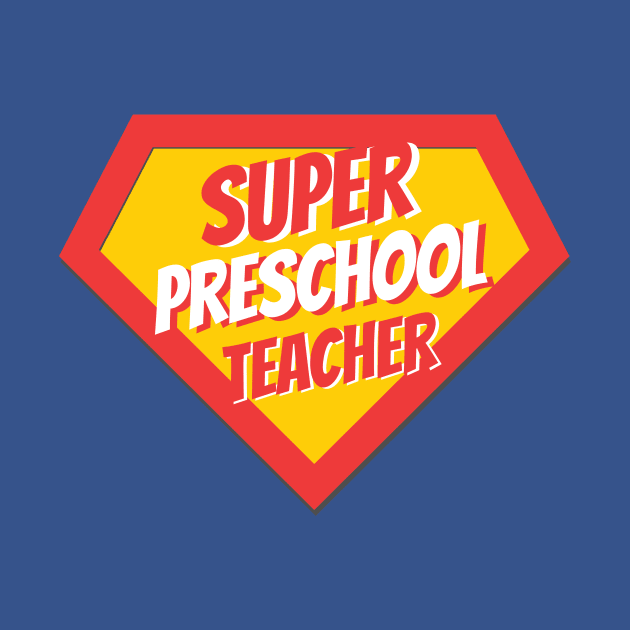 Preschool Teacher Gifts | Super Preschool Teacher by BetterManufaktur