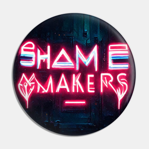 Neon Shame Logo - faded Pin by The Shamemakers