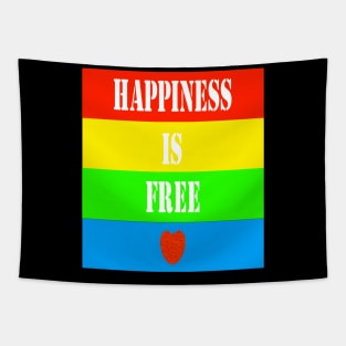 Happiness is free heart Tapestry