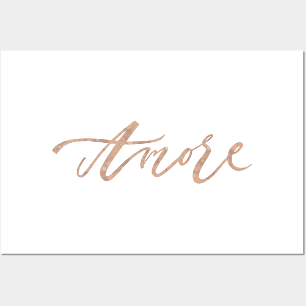 Amore - rose gold script - Rose Gold Quote - Posters and Art