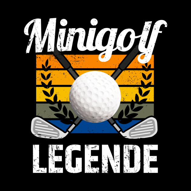 Minigolf Legende Golfball Golf Lustige Sprüche by Foxxy Merch