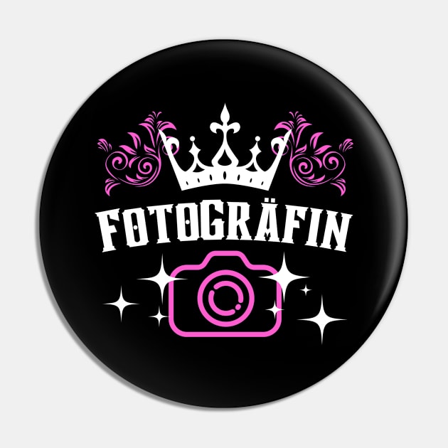 Fotografie Frauen Fotografin Lustige Damen Pin by Foxxy Merch