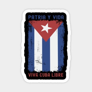 FREE CUBA - Cuba Libre PATRIA Y VIDA - VIVA CUBA LIBRE - Patria Y Vida Viva Cuba Libre Magnet