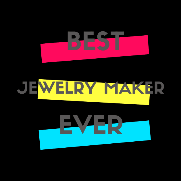 Best Jewelry Maker Ever by divawaddle