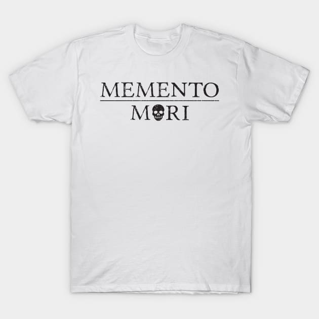Memento Mori (Remember You Will Die) T-Shirt Memento Mori (Remember You Will Die) T-Shirt