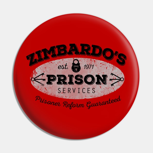 Zimbardo's Prison Services Pin by Siegeworks