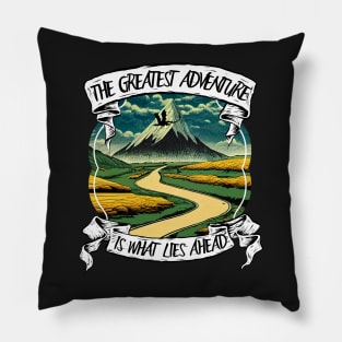 The Greatest Adventure is What Lies Ahead - Lonely Mountain - Fantasy Pillow