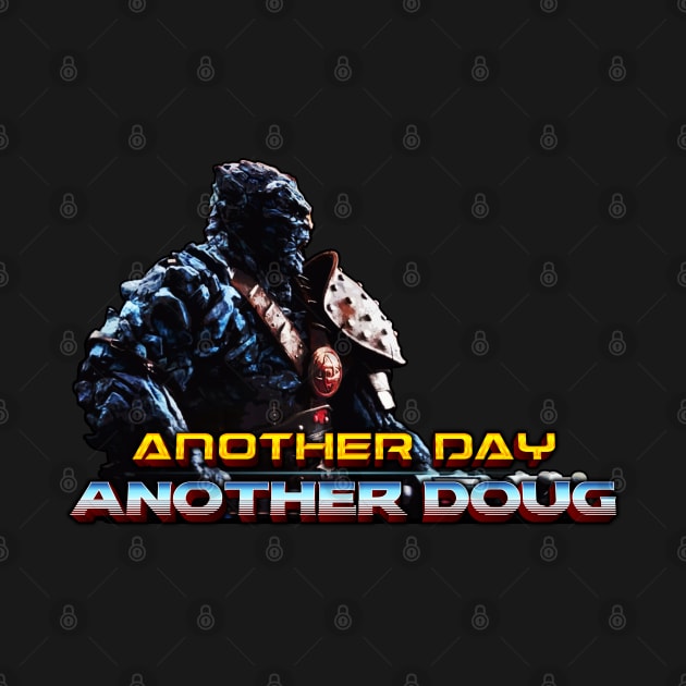 Another day, another Doug (Version 1) by filmrunner