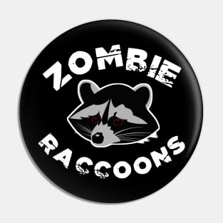 Zombie Raccoons TShirt Ohio Distemper Undead Raccoons Halloween Gift Pin