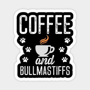 Bullmastiff Gift Coffee and Bullmastiffs Design Paw Prints Magnet