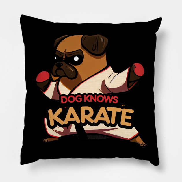 Dog Knows Karate Pillow by Pixy Official