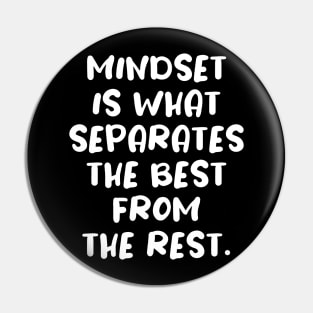 Mindset motivational growth tshirt Pin