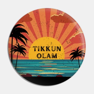 Tikkun Olam Hebrew, Retro Sunset Pin