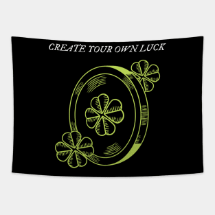 Create your own luck Tapestry