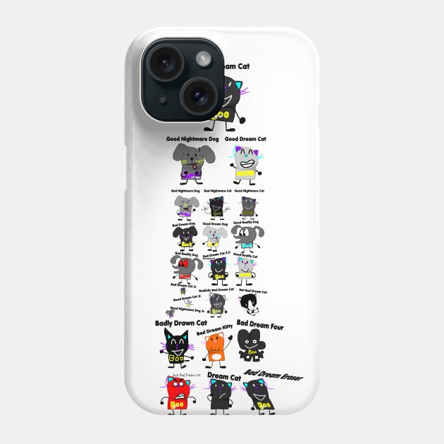 Types Of Bad Dream Cat Phone Case by Baddy's Shop