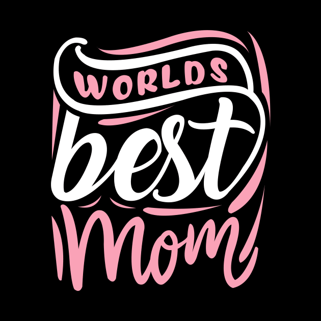 Worlds Best Mom by semrawud