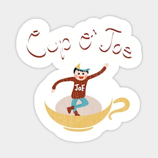 Cup Of Joe - Coffee Design Magnet