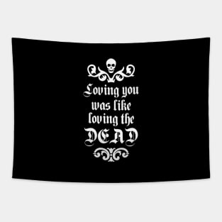 Loving the Dead - Goth Tapestry