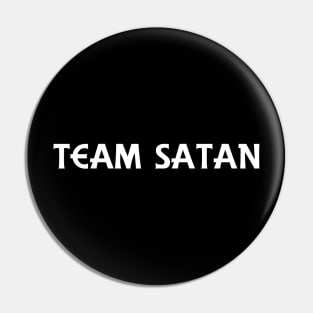 Team Satan Pin