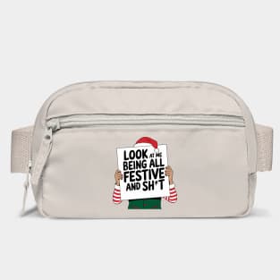 Being Festive And Sh*t Sarcastic Christmas Humor Bag