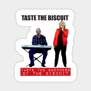 Taste the Biscuit Magnet