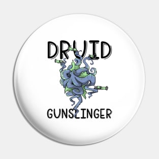 Druid Class Roleplaying Pnp Humor Meme RPG Dungeon Saying Pin