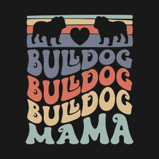 Retro Bulldog Mom British Bulldog Owner T-Shirt