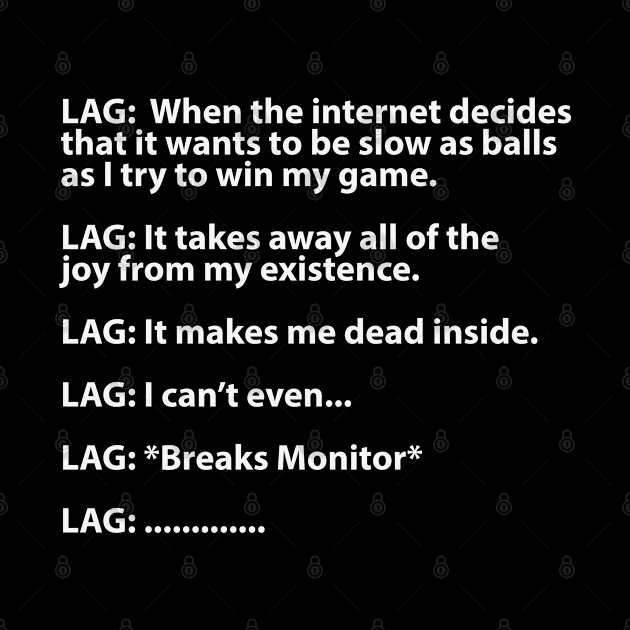 LAG List Gamer by hybridgothica