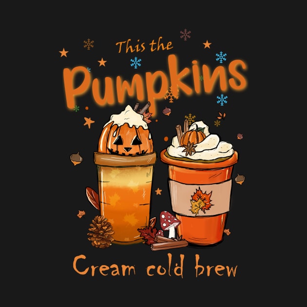 Pumpkin cream cold brew funny halloween by Giftyshoop
