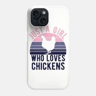 Just A Girl Who Loves Chickens for Chicken Lovers Gift Phone Case