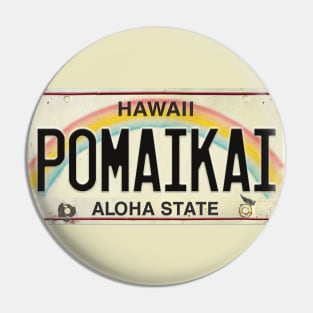 Pomaikai Vintage Hawaii License Plate Pin