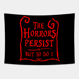 The Horrors Persist Tapestry