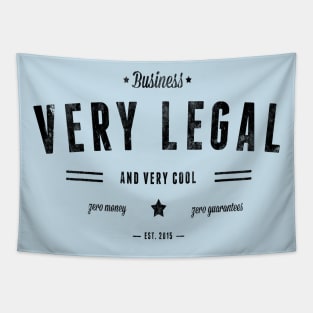 Very Legal & Very Cool - Business Tapestry