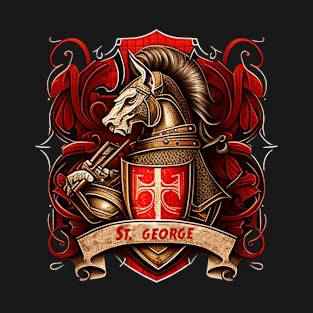 Slaying Dragons:The Saint George Edition T-shirt T-Shirt
