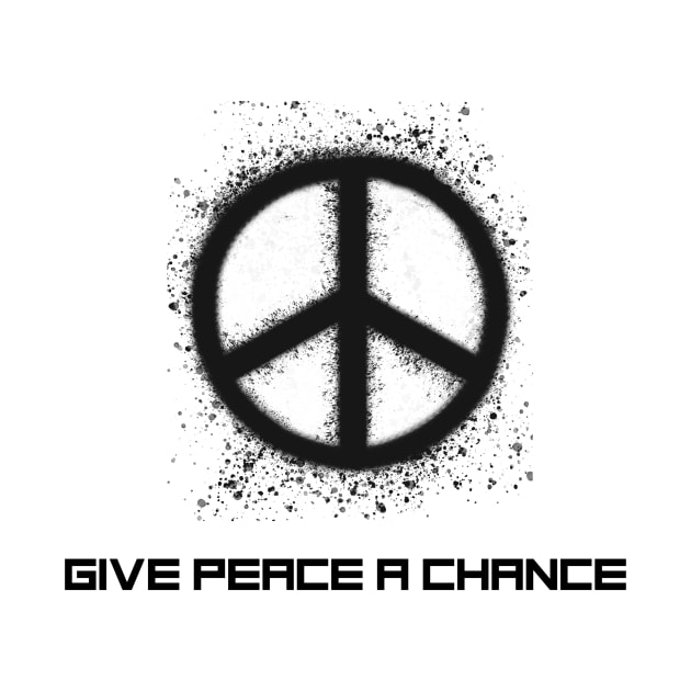 Give peace a chance by B-shirts