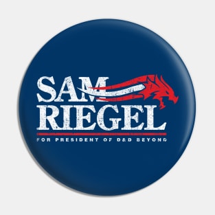 Sam Riegel for President Pin