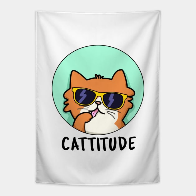 Cattitude Cute Cat With Attitude Pun Tapestry by punnybone