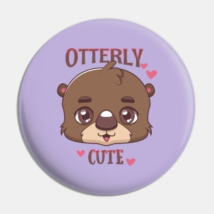 Otterly cute pun design Pin