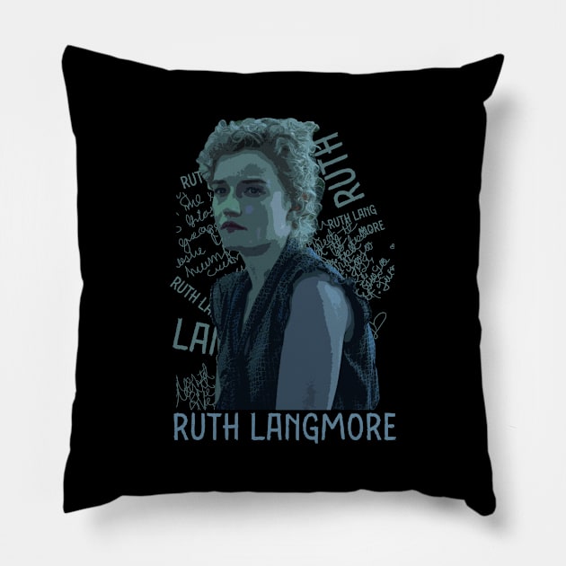 ruth langmore type Pillow by olivia parizeau