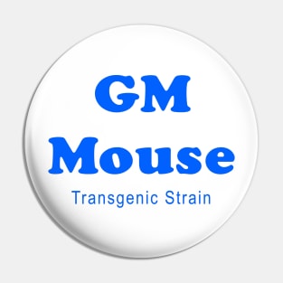 Genetically Modified Mouse clinical trial medical research volunteer Pin