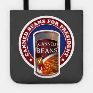 A Can of Beans for President of the United States of America. Tote
